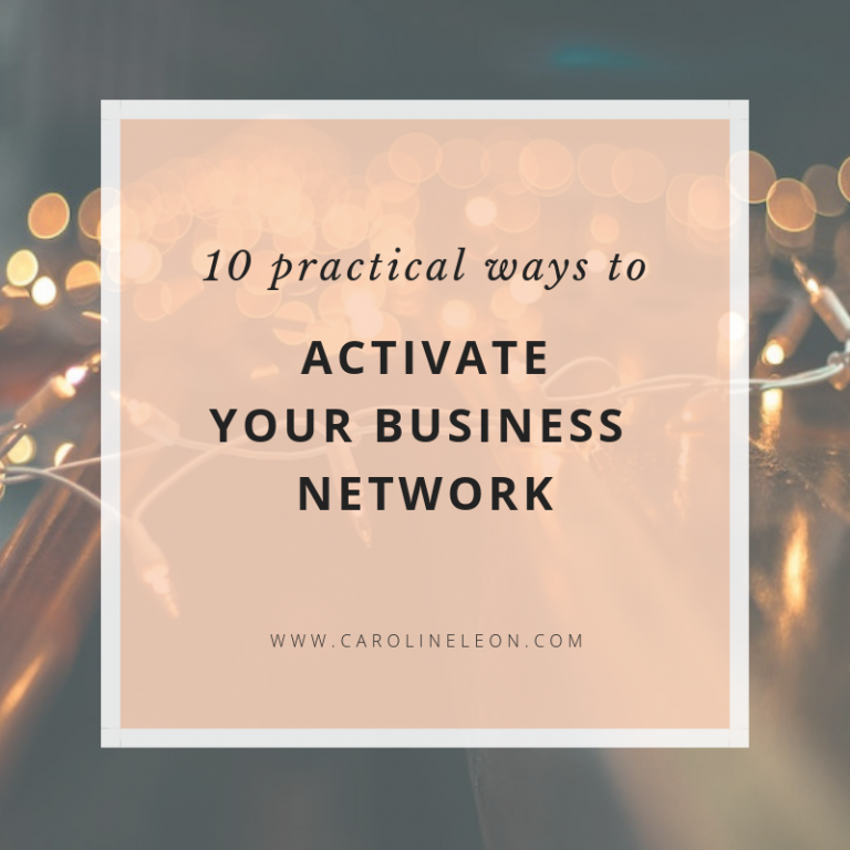 10 Practical Ways to Activate Your Business Network