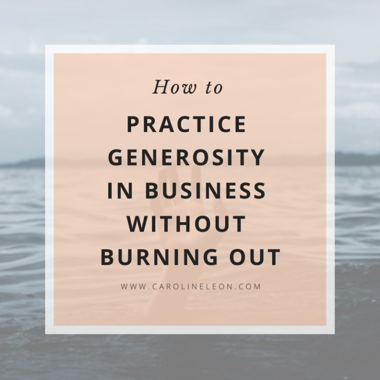 How to Practice Generosity in Business Without Burning Out