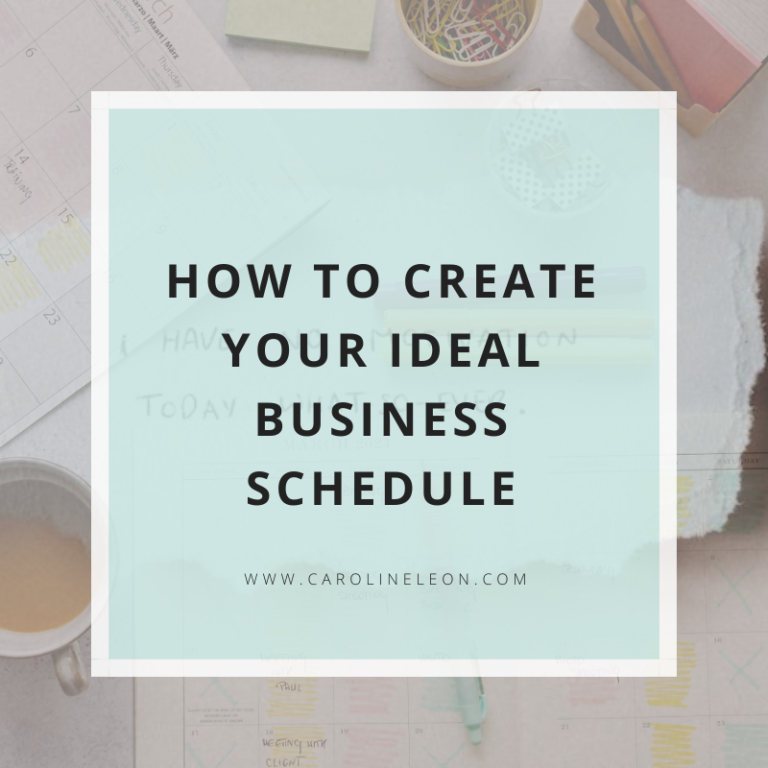 How To Create Your Ideal Business Schedule