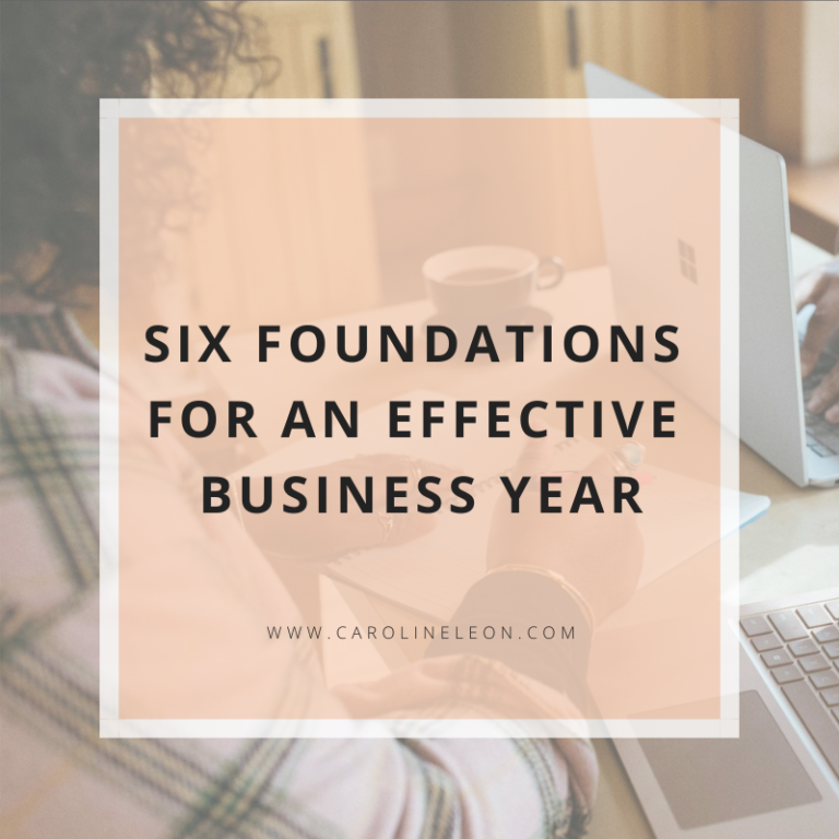 Six Business Foundations for an Effective Year