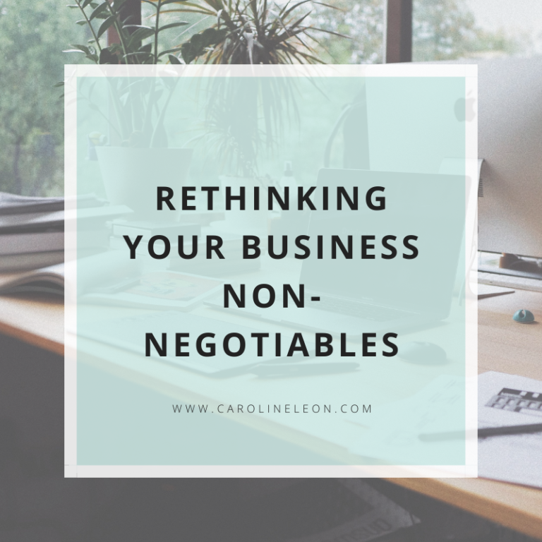 Rethinking Your Business Non-Negotiables