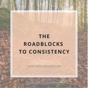 The roadblocks to consistency