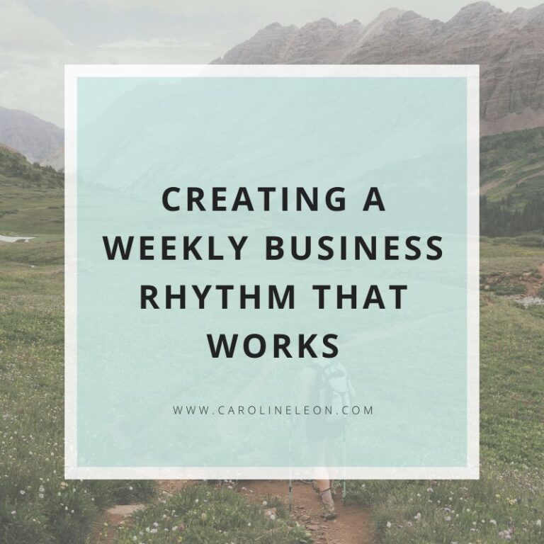 Creating a weekly business rhythm that works